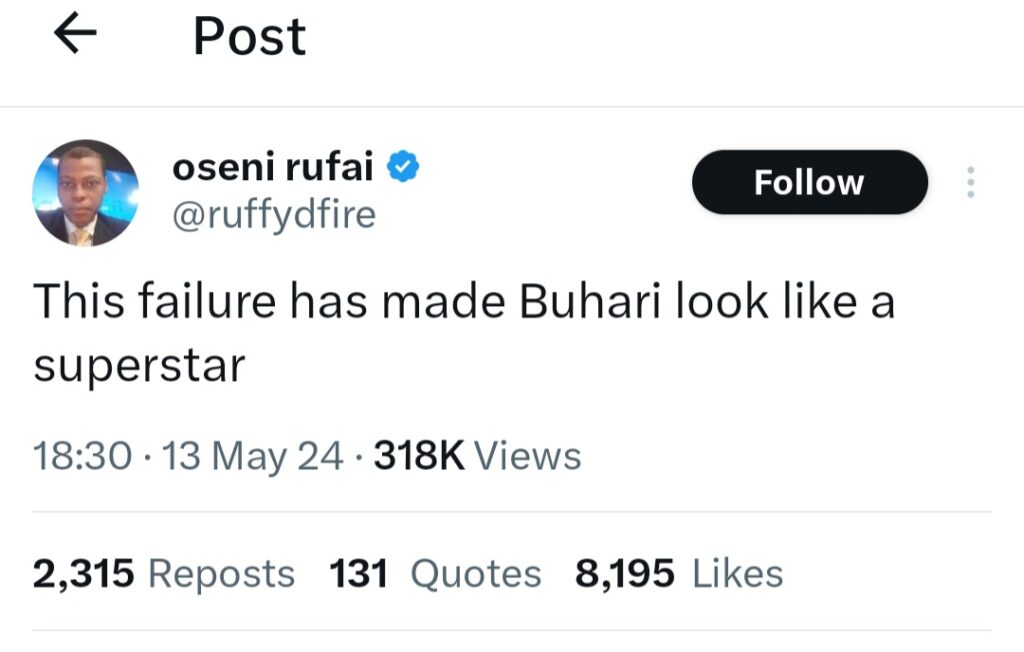 Oseni Rufai Criticizes Tinubu, Says 'This Failure Has Made Buhari Look Like A Superstar'