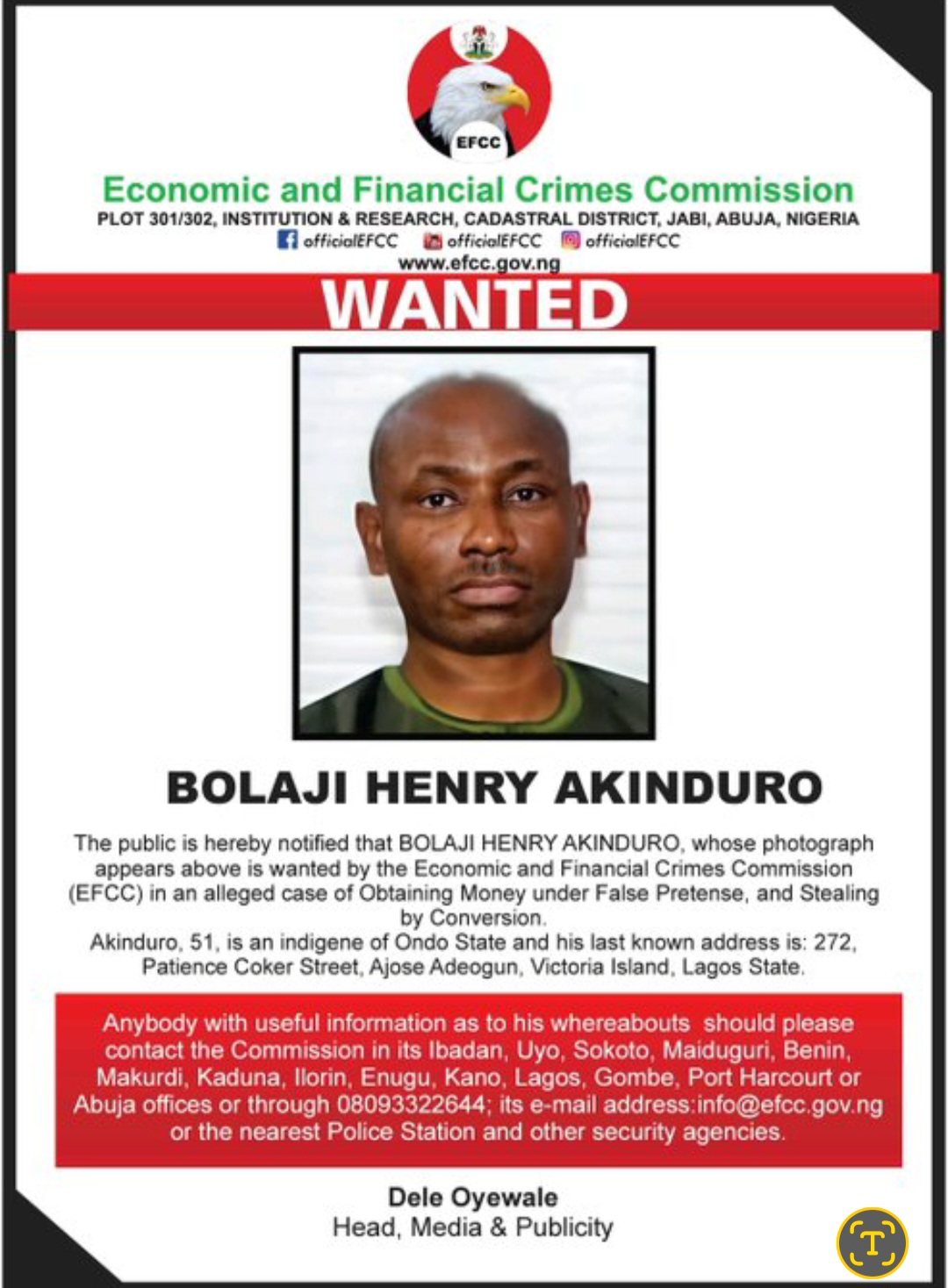 EFCC Declares Prominent Oil Mogul, Bolaji Henry Akinduro Wanted For Fraud