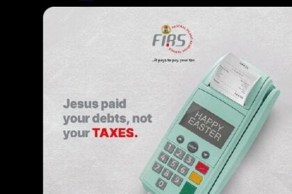 Jesus Paid Your Debts, Not Your Taxes: CAN Condemns FIRS Easter Message